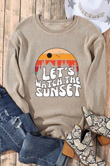 LET'S WATCH THE SUNSET Ribbed Round Neck Sweatshirt